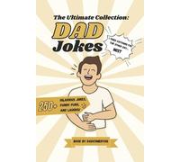 Dadcomedy Hq The Ultimate Collection DAD Jokes (Tascabile)