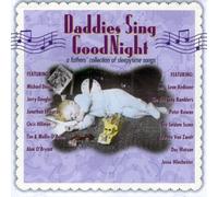 Daddies Sing Goodnight - Daddies Sing Goodnight-Fathers