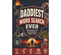 Daddiest Word Search Ever: Fun puzzles for relaxation and family time in a 6" by 9" book.