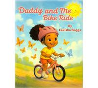 Daddy and Me: Bike Ride
