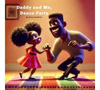 Daddy and Me, Dance Party