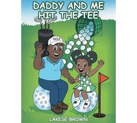 Daddy and Me Hit the Tee