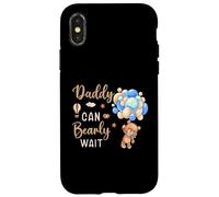 Daddy Can Bearly Wait Bear Bear, bebè, genere neutro Custodia per iPhone X/XS