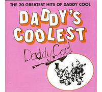 Daddy Cool - Daddy's Coolest-20 Greatest