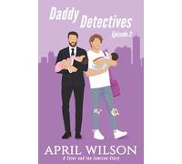 Daddy Detectives Episode 2: A Tyler and Ian Jamison Story