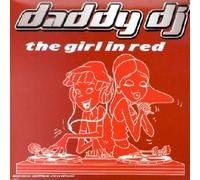 Daddy Dj - The Girl In Red