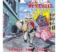 Daddy Dynamite - Lookin' for trouble (1993)