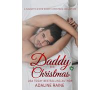 Daddy for Christmas: A Naughty & Nice Daddy Christmas Collection