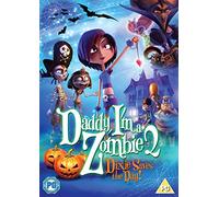 Daddy . I'M A Zombie 2 - Dixie Saves The Day! [Edizione: Regno Unito] [Edizione: Regno Unito]