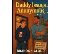 Daddy Issues Anonymous