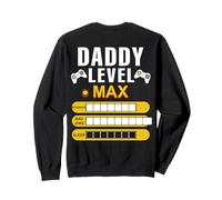 Daddy Level Max Strength Bad Jokes Sleep Gamer ART ON BACK Felpa