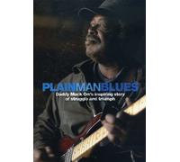 Daddy Mack Orr - Plain Man Blues: Daddy Mack Orr's Inspiring