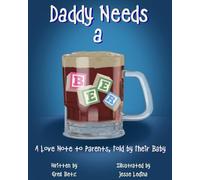 Daddy Needs a Beer