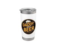 Daddy Needs A Beer Bicchiere termico in acciaio inox doppia parete
