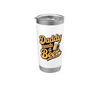 Daddy Needs A Beer Bicchiere termico in acciaio inox doppia parete