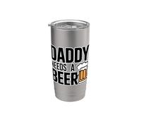 Daddy Needs A Beer Bicchiere termico in acciaio inox doppia parete