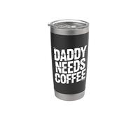 Daddy Needs A Coffee Bicchiere termico in acciaio inox doppia parete