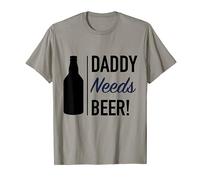 Daddy Needs Beer : t-shirt per un papà cool che ama la birra Maglietta