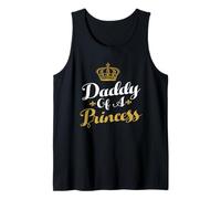 Daddy of A Princess Funny Fathers Day for Dad Canotta