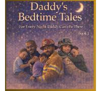 Daddy’s Bedtime Tales: Book 1: No Matter Where I Am