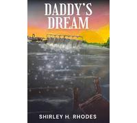 DADDY’S DREAM