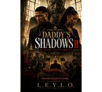 Daddy’s Shadows II: Blood Testimony: 2