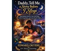 Daddy, tell me a story before I sleep