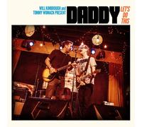 Daddy (will Kimbrough & Tommy Womack) Let's Do This (CD)