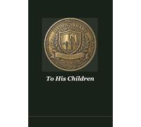 Daddy's Diary to His Children: A Legacy Journal