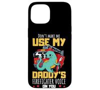 Daddy's Firefighter Voice Proud Kids - Camion dei pompieri a forma di dinosauro Custodia per iPhone 15