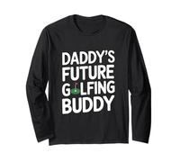 Daddy's Future Golfing Buddy | Fun Graphic Golfer Dad Design Maglia a Manica
