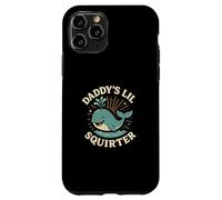 Daddys Lil Divertente Balena Donne Inappropriate Umorismo sporco Brutto Custodia per iPhone 11 Pro