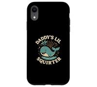Daddys Lil Divertente Balena Donne Inappropriate Umorismo sporco Brutto Custodia per iPhone XR