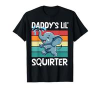 Daddy's Lil' Squirter Citazione divertente Carino Baby Elephant Lovers Maglietta