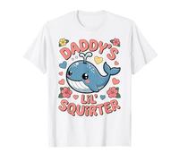 Daddy's Lil' Squirter Funny Inappropriate Adult Humor Wale Maglietta