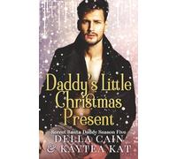 Daddy's Little Christmas Present