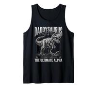 Daddysaurus Rex Funny Dinosaur Dad Father's Ultimate Alpha Canotta