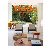 Dado Castello Branco: Brazilian Timeless Architecture & Interiors