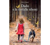 Dado e le farfalle silenti