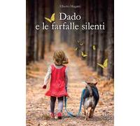 Dado e le farfalle silenti