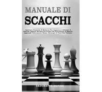 Dadomatto Editore Manuale Di Scacchi (Copertina rigida)