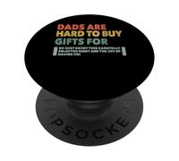 Dads Are Hard To Buy Gifts For Funny Father's Day Design PopSockets PopGrip Adesivo