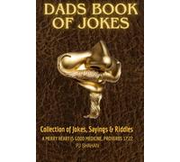 Dads Book of Jokes: Collection of Jokes, Sayings & Riddles