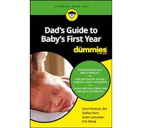 Sharon Perkins Stefan Korn Scott Lanca Dad's Guide to Baby's First Y (Tascabile)