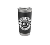 Dad's Rule Whatever Mom Says Bicchiere termico in acciaio inox doppia parete