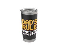 Dad's Rule Whatever Mom Says Bicchiere termico in acciaio inox doppia parete