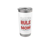 Dad's Rule Whatever Mom Says Bicchiere termico in acciaio inox doppia parete