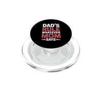 Dad's Rule Whatever Mom Says PopSockets PopGrip per MagSafe