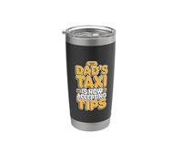 Dad's Taxi Is Now Accepting Tips Bicchiere termico in acciaio inox doppia parete