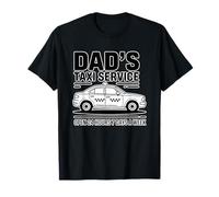 Dad's Taxi Service Open 24 Hours 7 Days A Week Maglietta